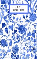 My Bucket List: Journal for creative ideas