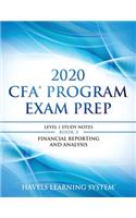2020 CFA Program Exam Prep Level 1: 2020 CFA Level 1, Book 3: Financial Reporting and Analysis