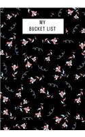 My Bucket List: Journal for creative ideas