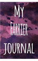 My Farrier Journal: The perfect gift for the artist in your life - 119 page lined journal!