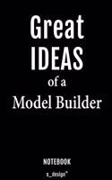 Notebook for Model Builders / Model Builder: awesome handy Note Book [120 blank lined ruled pages]