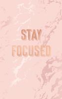 Stay Focused