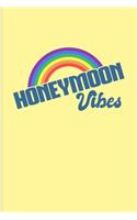 Honeymoon Vibes