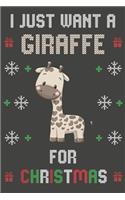 I Just Want A Giraffe For Christmas