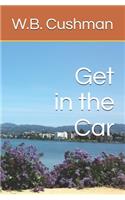 Get in the Car