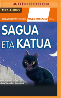 Sagua Eta Katua (Narración En Euskera)