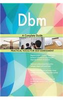 Dbm: A Complete Guide