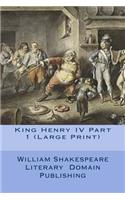 King Henry IV Part 1 (Large Print)