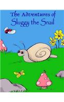 Adventures of Sluggy the Snail