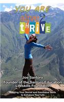 You Are Alive 2 Thrive