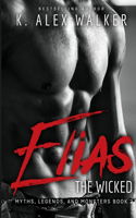 Elias The Wicked