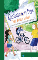 Photo Finish: Kaleidoscope Club Series Book # 3