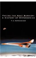 Facing the Heat Barrier