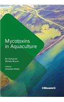 Mycotoxins in Aquaculture