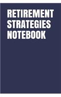 Retirement Strategies Notebook