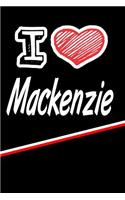 I Love MacKenzie: Isometric Dot Paper Drawling Paper Notebook Journal Featuring 120 Pages 6x9