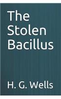 The Stolen Bacillus