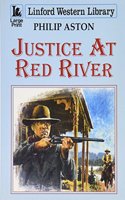 Justice At Red River
