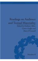 Readings on Audience and Textual Materiality