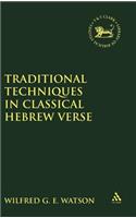Traditional Techniques in Classical Hebrew Verse