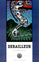 Derailleur: A Cycling Murder Mystery