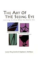 The Art Of The Seeing Eye