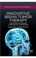 Innovative Brain Tumor Therapy