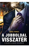 A Jobboldal Visszatér
