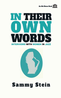 In Their Own Words