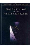 PIANO STYLINGS OF THE GREAT STANDARDS VI