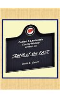 Signs of the Past - A Pictorial History of Lauderdale & Colbert Counties, Al