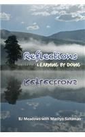 Reflections, Learning by Doing