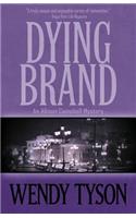 Dying Brand