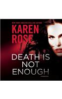 Death Is Not Enough: (Baltimore Series, 6)