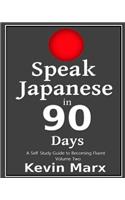 Speak Japanese in 90 Days