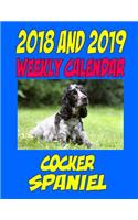 2018 and 2019 Weekly Calendar Cocker Spaniel