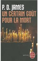 Un Certain Gout Pour La Mort