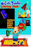 My Cute Toddler Coloring Book Ages 3-5