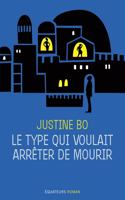 Le type que voulait arreter de mourir