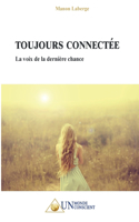 Toujours Connectée