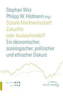 Soziale Marktwirtschaft: Zukunfts- Oder Auslaufmodell?