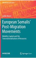 European Somalis' Post-Migration Movements