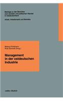Management in Der Ostdeutschen Industrie