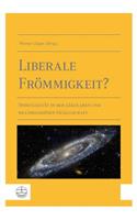 Liberale Frommigkeit?