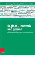 Regional, Innovativ Und Gesund