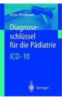Diagnoseschl Ssel Fur Die P Diatrie (2., Stark Erw. U. Uber Arb. Aufl)