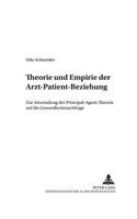 Theorie Und Empirie Der Arzt-Patient-Beziehung