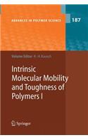 Intrinsic Molecular Mobility and Toughness of Polymers I