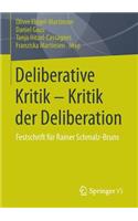 Deliberative Kritik - Kritik der Deliberation