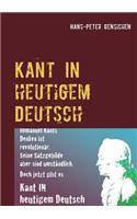Kant in heutigem Deutsch